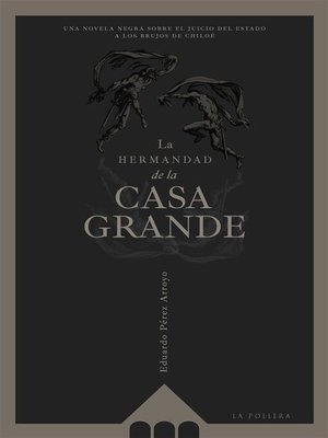 cover image of La Hermandad de la Casa Grande